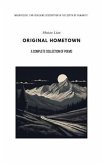 ORIGINAL HOMETOWN - A Complete Collection of Poems (eBook, ePUB)