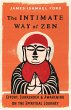 The Intimate Way of Zen (eBook, ePUB) - Bild 1