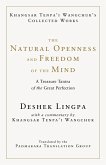 The Natural Openness and Freedom of the Mind (eBook, ePUB)