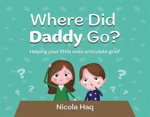 Where Did Daddy Go? (eBook, ePUB)