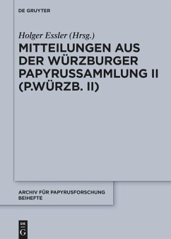 Cover Mitteilungen aus der Würzburger Papyrussammlung II (P.Würzb. II) (eBook, PDF)