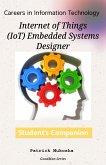 "Careers in Information Technology: IoT Embedded Systems Designer" (GoodMan, #1) (eBook, ePUB)