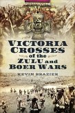 Victoria Crosses of the Zulu and Boer Wars (eBook, ePUB)