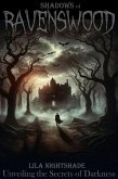 Shadows of Ravenswood (Horror The Series #1) (eBook, ePUB)
