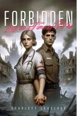 Forbidden Love in a Time of War (eBook, ePUB) Forbidden Love in a Time of War (eBook, ePUB)