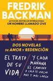 Two Novels of Love and Redemption \ Dos novelas de amor y redención (Sp ed) (eBook, ePUB)