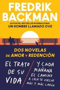 Two Novels of Love and Redemption \ Dos novelas de amor y redención (Sp ed) (eBook, ePUB) - Backman, Fredrik