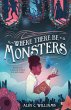 Where There Be Monsters (eBook, ePUB) - Bild 1