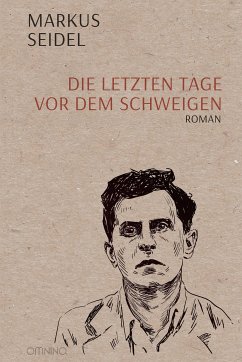 Die letzten Tage vor dem Schweigen (eBook, ePUB) - Seidel, Markus