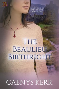 The Beaulieu Birthright (The Heritage Series, #2) (eBook, ePUB) - Kerr, Caenys