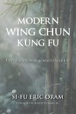 Modern Wing Chun Kung Fu - Fight Like a Woman and Master Your Life (eBook, ePUB)