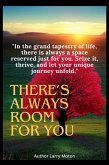 There's Always Room For You (eBook, ePUB)