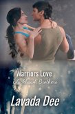 Warriors Love (Blackhawk Brothers, #3) (eBook, ePUB)