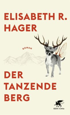 Der tanzende Berg (Mängelexemplar) - Hager, Elisabeth R.