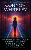 Science Fiction Short Story Collection Volume 4: 5 Sci-Fi Short Stories (eBook, ePUB)