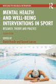 Mental Health and Well-being Interventions in Sport (eBook, ePUB)