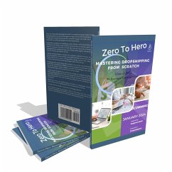 Zero to Hero: Mastering Dropshipping from Scratch (eBook, ePUB) - Saini, Sanjivan