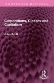 Corporations, Classes and Capitalism (eBook, ePUB)