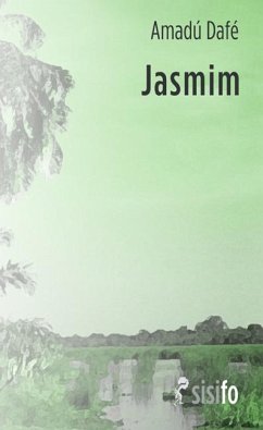 Jasmim - Dafé, Amadú