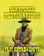 Scattered Destinations (eBook, ePUB) - Bild 1