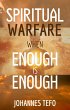 Spiritual Warfare When Enough is Enough... - Bild 1