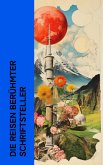 Die Reisen berühmter Schriftsteller (eBook, ePUB)