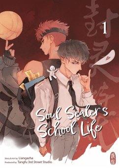 Soul Sealer's School Life 1 - Liangazha