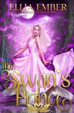 The Swan's Prince: A Swan Lake Reverse Harem Retelling (The Swan's Harem, #1) (eBook, ePUB)