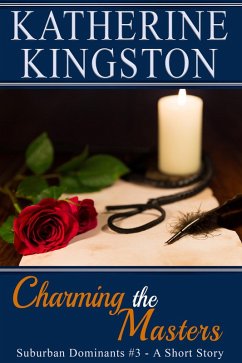 Cover Charming the Masters (Suburban Dominants, #3) (eBook, ePUB)