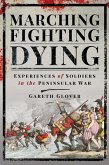 Marching, Fighting, Dying (eBook, ePUB)