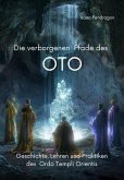 Die verborgenen Pfade des OTO (eBook, ePUB)