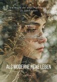 Als moderne Hexe leben (eBook, ePUB)