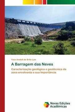 A Barragem das Neves - de Brito Luís, Yoso Anatoli