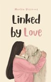 Linked by Love