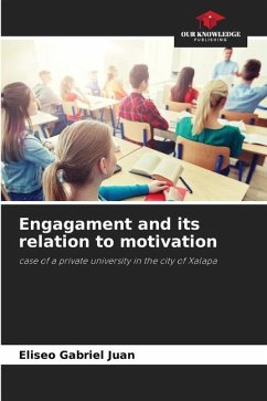 Engagament and its relation to motivation - Gabriel Juan, Eliseo