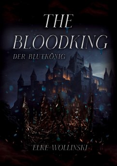 The Bloodking - Wollinski, Elke