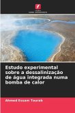 Estudo experimental sobre a dessalinização de água integrada numa bomba de calor