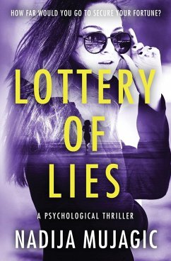 Lottery of Lies - Mujagic, Nadija