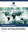 Fokus auf Zukunftsstädte