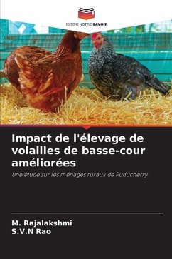 Impact de l'élevage de volailles de basse-cour améliorées - Rajalakshmi, M.;Rao, S.V.N
