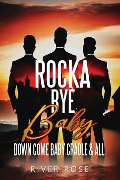 Rocka Bye Baby - Rose, River