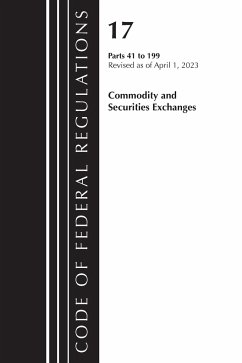 Code of Federal Regulations, Title 17 Commodity and Securities Exchanges 41-199 2023 - Office Of The Federal Register (U S