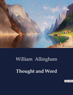 Thought and Word - Allingham, William