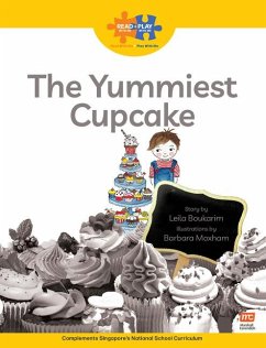 Read + Play Growth Bundle 1 - The Yummiest Cupcake - Boukarim, Leila