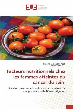 Facteurs nutritionnels chez les femmes atteintes du cancer du sein - Bensaber, Hayette Sénia;KARROUZ, Imène
