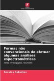 Formas não convencionais de efetuar algumas análises espectrométricas