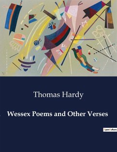 Wessex Poems and Other Verses - Hardy, Thomas