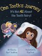One Tooth's Journey - Bild 1