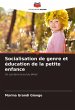 Socialisation de genre et éducation de... - Bild 1