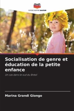 Socialisation de genre et éducation de la petite enfance - Grandi Giongo, Marina